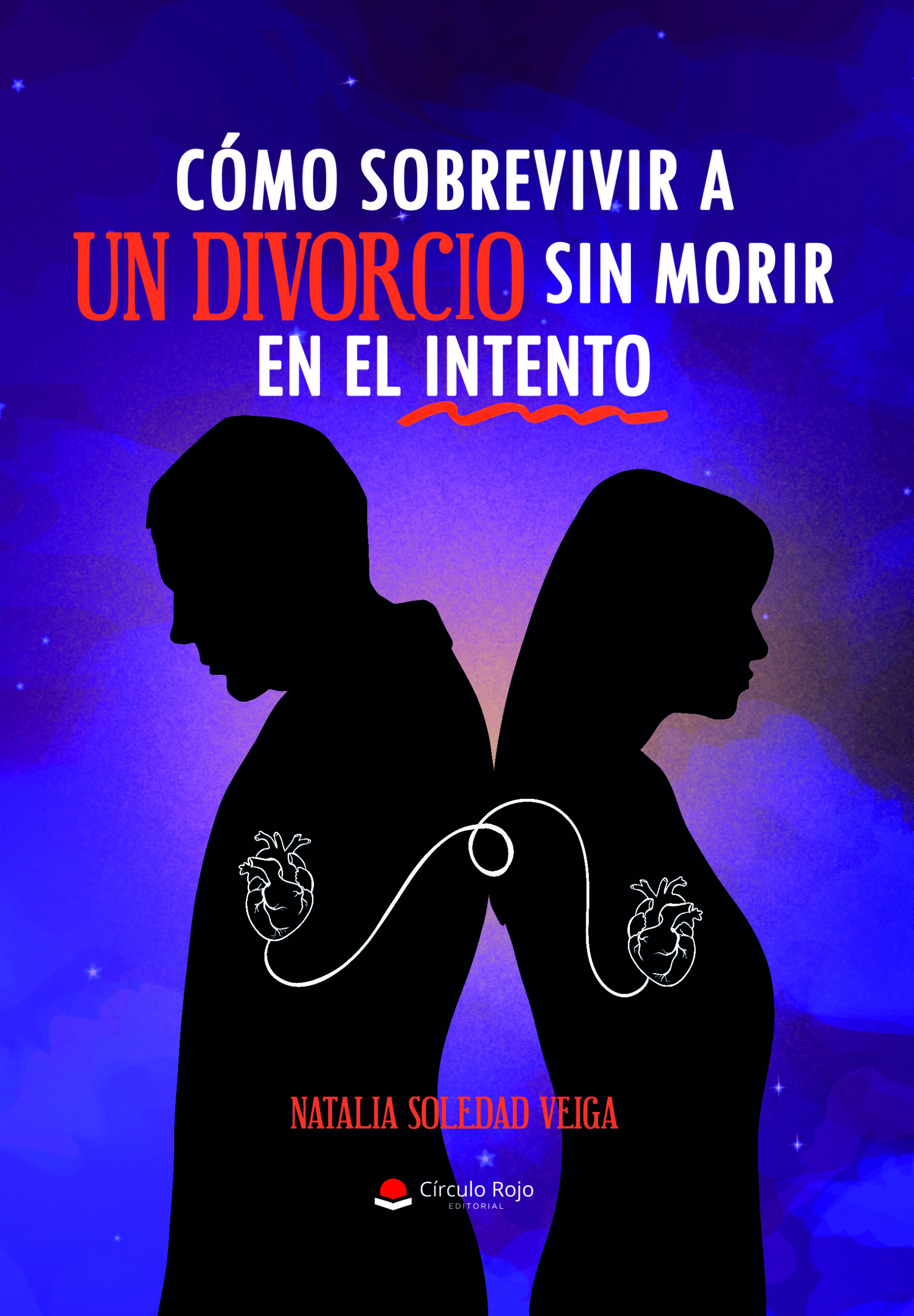 «Cómo sobrevivir a un divorcio sin morir en el intento», ya está a la venta